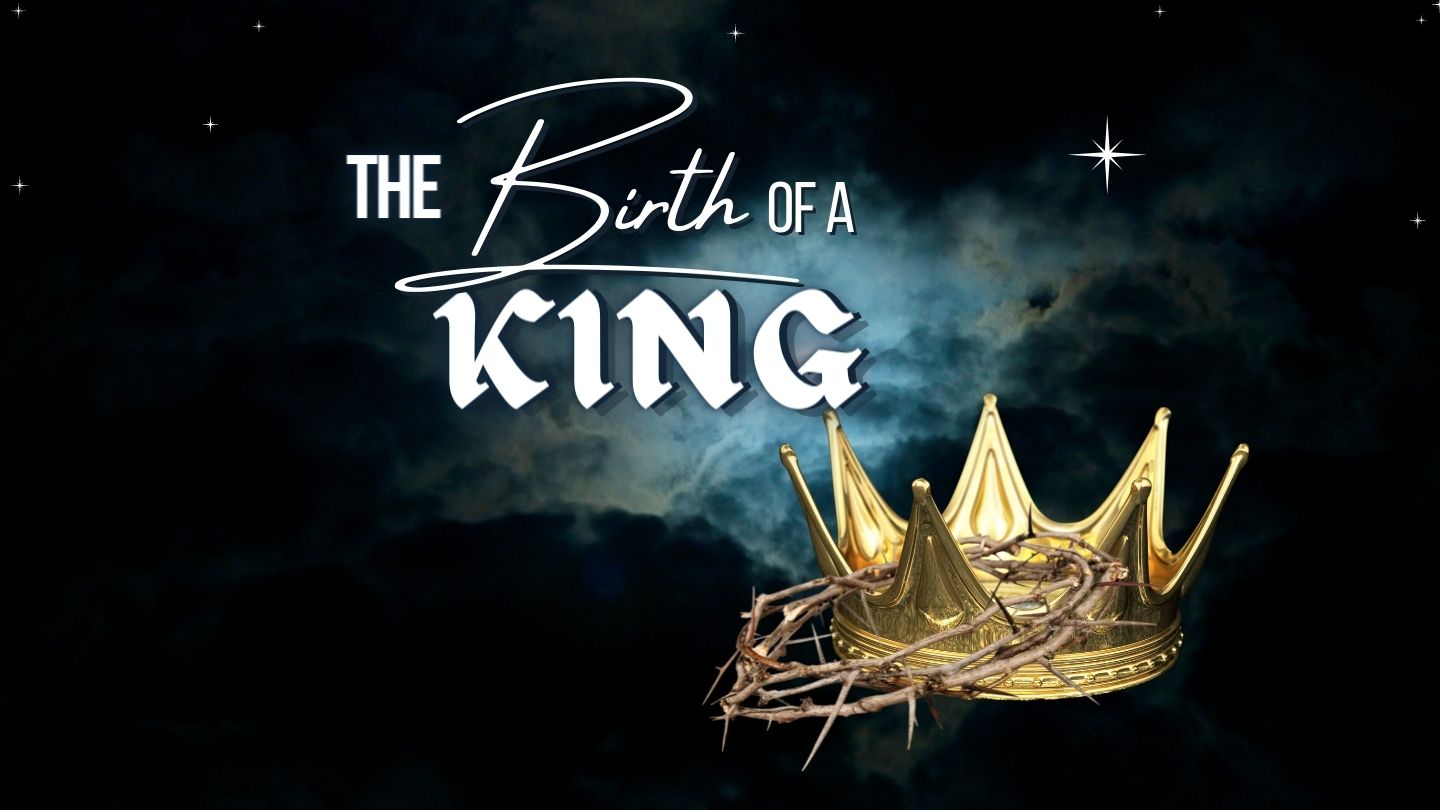 The Birth of a King PT. 3 Pastor Dennis Evangelisto 12.12.21